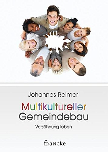 Download Multikultureller Gemeindebau: Versöhnung leben Download Multikultureller Gemeindebau: Versöhnung leben
