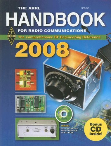 The ARRL Handbook for Radio Communications 2008 livre