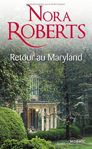 Retour au Maryland
