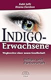 Indigo-Erwachsene. Indigos und Partnerschaft by Kabir Jaffe, Ritama Davidson