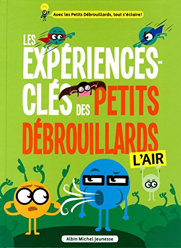 <a href="/node/1400">Les expériences-clés des petits débrouillards</a>