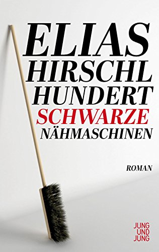 Download Hundert schwarze Nähmaschinen: Roman Download Hundert schwarze Nähmaschinen: Roman