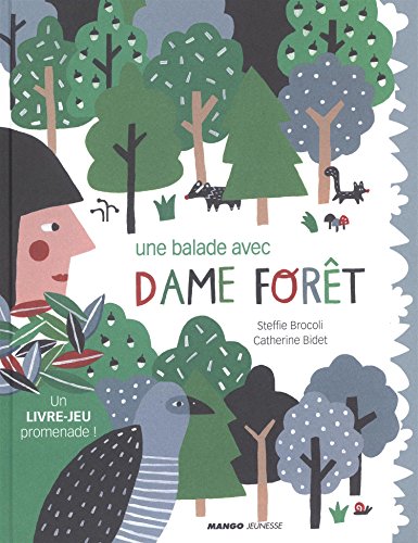 couverture de : Une balade avec Dame For&ecirc;t