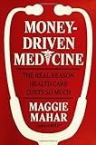 Image de Money-Driven Medicine: The Real Reason Health Care Costs So Much
