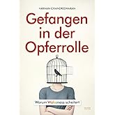 Gefangen in der Opferrolle: Warum Wokeness scheitert