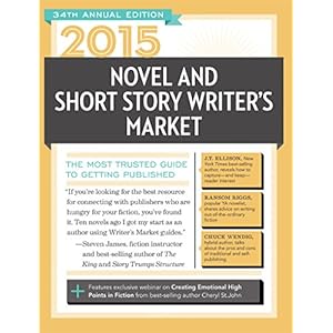 2015 Novel & Short Story Writer's Market: The Most Trusted Guide to Getting Published