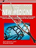 Image de Sight-Sound-Touch : The New Medicine (English Edition)