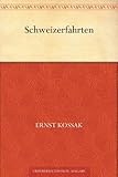 Image de Schweizerfahrten (German Edition)