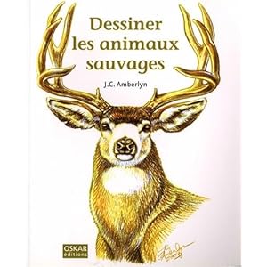 Dessiner les Animaux Sauvages