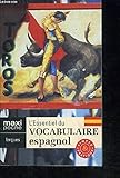 L'essentiel du vocabulaire espagnol