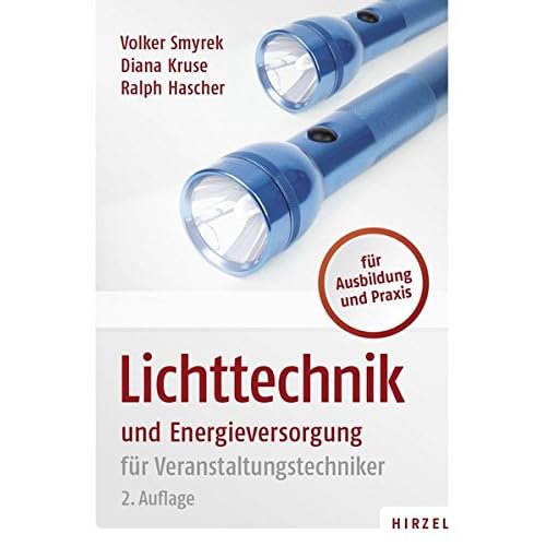 [PDF] Download Lichttechnik und Energieversorgung: für Veranstaltungstechniker Kostenlos