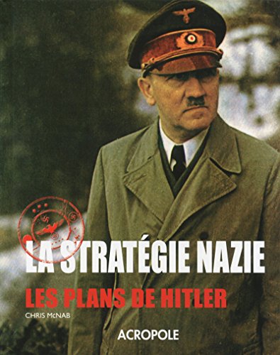 La stratégie nazie gratuit La stratégie nazie gratuit