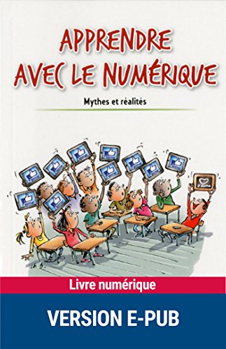 Download Apprendre avec le numérique
