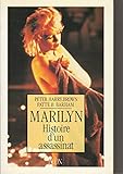 Marilyn : Histoire d'un assassinat