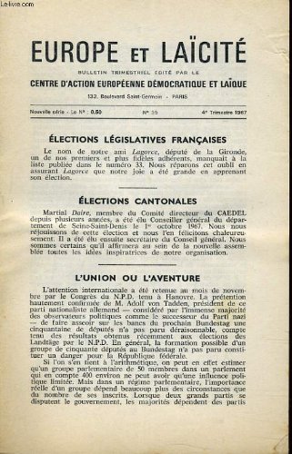 EUROPE ET LAICITE N°35 - ELECTIONS LEGISLATIVES FRANCAISES - ELECTIONS CANTONALES - L'UNION OU L'AVENTURE - L'EUROPE ET L'AGRICULTURE