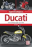 Image de Ducati: Die V2-Motorräder seit 1970 (Typenkompass)