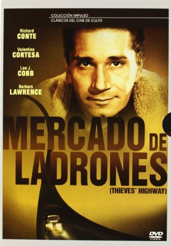 Preisvergleich Produktbild Mercado De Ladrones (Thieves´ Highway)
