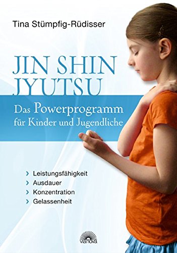 Download Jin Shin Jyutsu - Das Powerprogramm für Kinder und Jugendliche: Leistungsfähigkeit, Ausdauer, Konzentration, Gelassenheit Download Jin Shin Jyutsu - Das Powerprogramm für Kinder und Jugendliche: Leistungsfähigkeit, Ausdauer, Konzentration, Gelassenheit