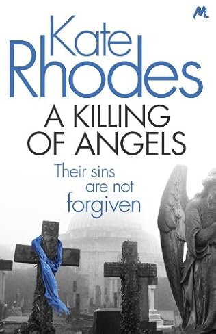 A Killing of Angels  - Kate Rhodes