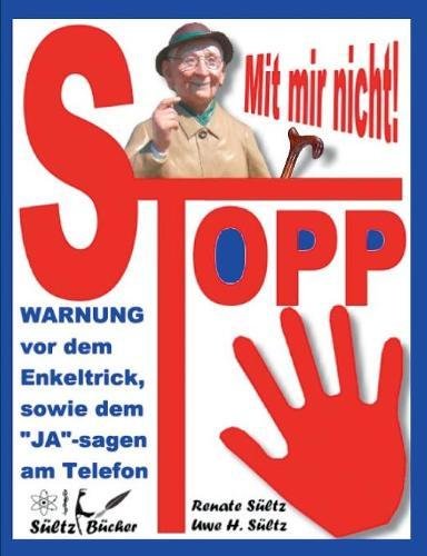 Preisvergleich Produktbild Stopp - Mit mir nicht - Der Enkeltrick und das JA am Telefon