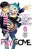 Psycome, Vol. 6 (light novel) by Mizuki Mizushiro, Namanie