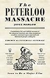 Front cover for the book The Peterloo Massacre by Joyce Marlow