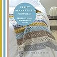 Stripy Blankets to Crochet: 20 gorgeous designs with easy repeat patterns