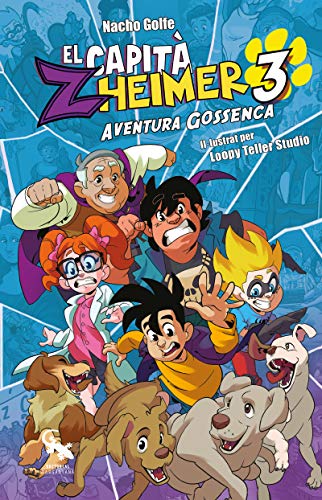 EL CAPITÁN ZHEIMER 3 AVENTURA GOSSENCA