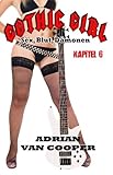 Image de Gothic Girl - Sex, Blut, Dämonen Kapitel 6 (Torgänger 16)