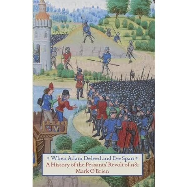 The Great Rising of 1381: The Peasants' Revolt and England's