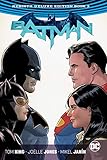 Batman: The Rebirth Deluxe Edition Book 3 by 