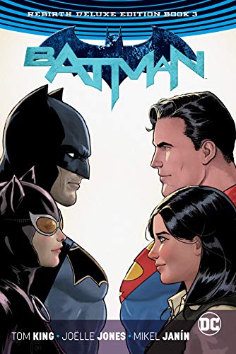 Batman: The Rebirth Deluxe Edition Book 3