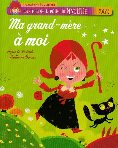 Ma grand-mère à moi