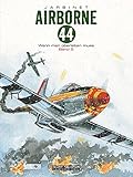 Airborne 44: Band 5: Wenn man überleben muss by