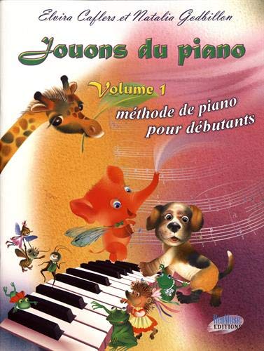 Télécharger Jouons du piano : Volume 1, Méthode de piano pour débutants Livre PDF Gratuit