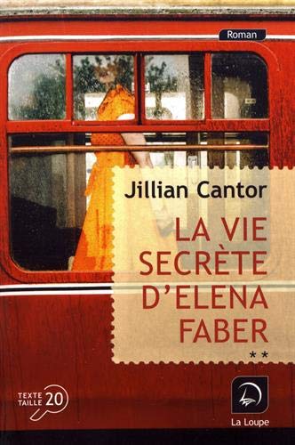 couverture de : La Vie secr&egrave;te d'Elena Faber : Volume 2