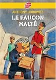 Les Frères Diamant, Tome 1 : Le faucon malté