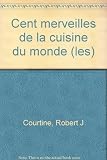 Image de Cent merveilles de la cuisine du monde (