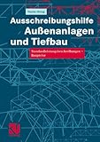 Image de Ausschreibungshilfe Außenanlagen und Tiefbau: Standardleistungsbeschreibungen ― Bauprei