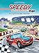 Speedy, das kleine Rennauto - Ein spannendes Rennen by 