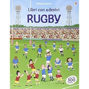 Rugby. Con adesivi. Ediz. illustrata Rugby. Con adesivi. Ediz. illustrata