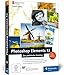 Photoshop Elements 13: Der praktische Einstieg (Galileo Design) by