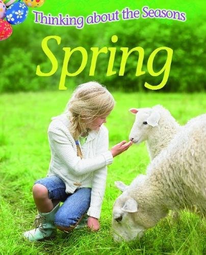 Preisvergleich Produktbild Spring (Thinking About the Seasons, Band 5)
