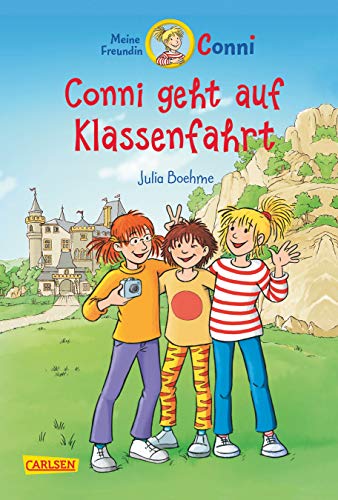 Conni-Erzählbände 3: Conni geht auf Klassenfahrt (farbig illustriert) (3)