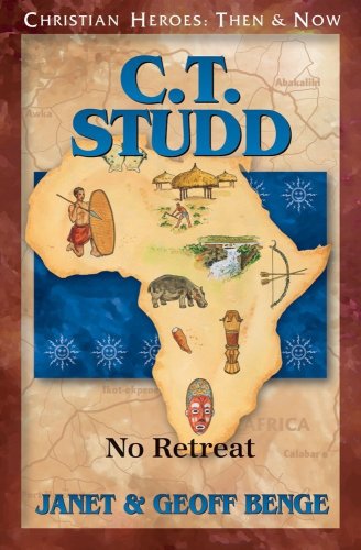 C.T. Studd (Christian Heroes: Then and Now)