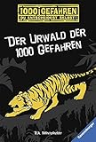 Cover zum Buch Der Urwald der 1000 Gefahren