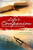 Life's Companion: Journal Writing as a Spiritual Practice by 