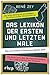 Das Lexikon der ersten und letzten Male by