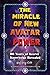 The Miracle of New Avatar Power (English Edition) by 