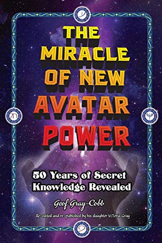 The Miracle of New Avatar Power (English Edition)